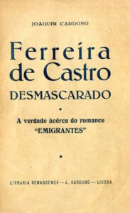FERREIRA DE CASTRO DESMASCARADO