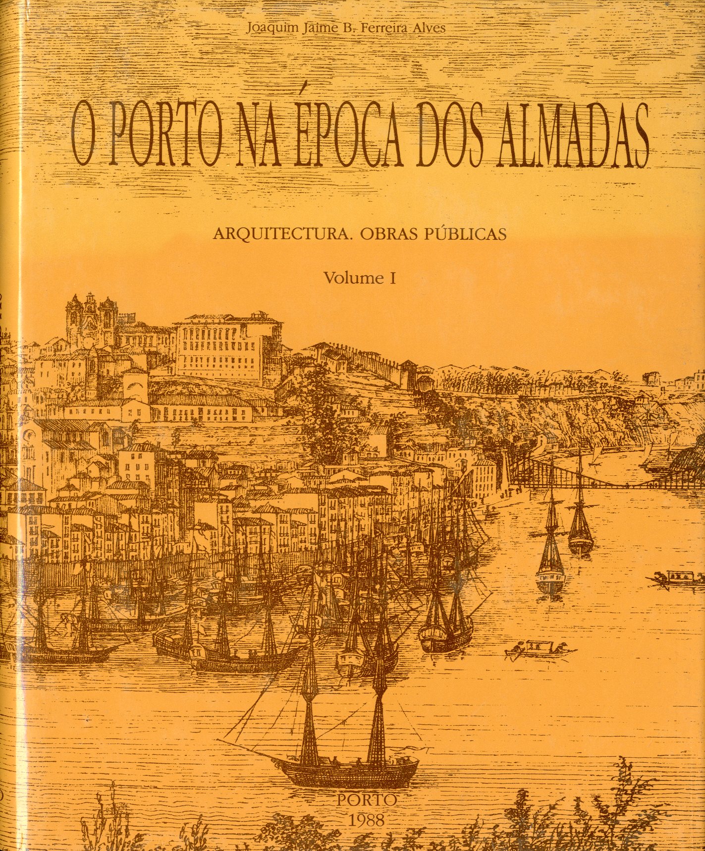 PORTO NA EPOCA DOS ALMADAS