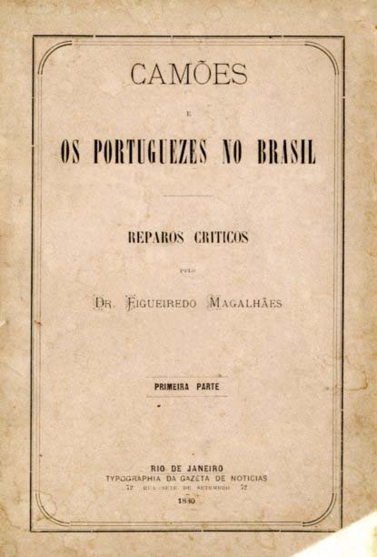 CAMOES E OS PORTUGUESES NO BRASIL