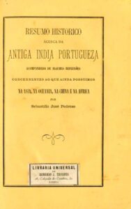RESUMO HISTORICO ACERCA DA ANTIGA INDIA PORTUGUESA