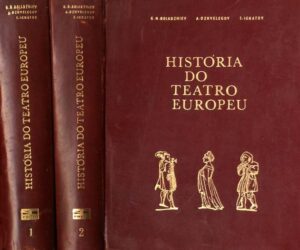 HISTORIA DO TEATRO EUROPEU