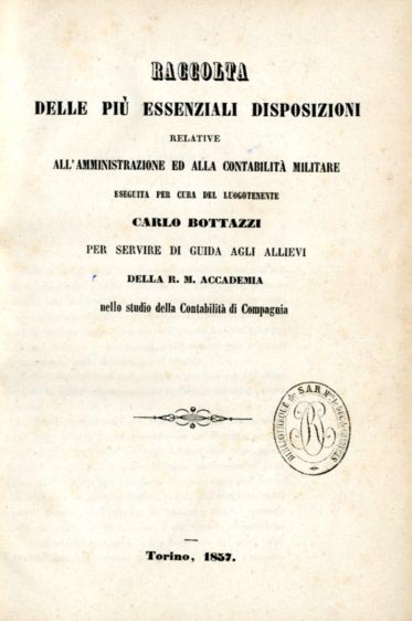 RACCOLTA PIU ESSENZIALI DISPOSIZIONI RELATIVE ALL’AMNISTRAZIONE ED ALLA CONTABILITÀ MILITARE