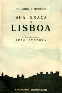 SUA GRAÇA E LISBOA