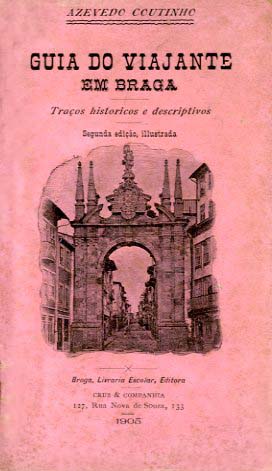 GUIA DO VIAJANTE EM BRAGA
