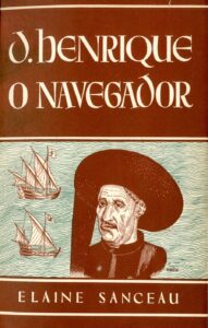 DOM HENRIQUE O NAVEGADOR