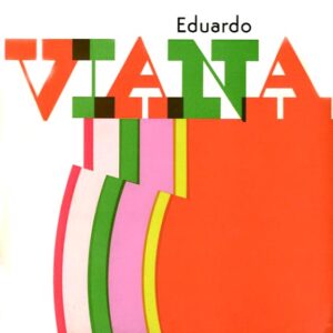 EXPOSIÇAO RETROSPECTIVA DA OBRA DO PINTOR EDUARDO VIANA