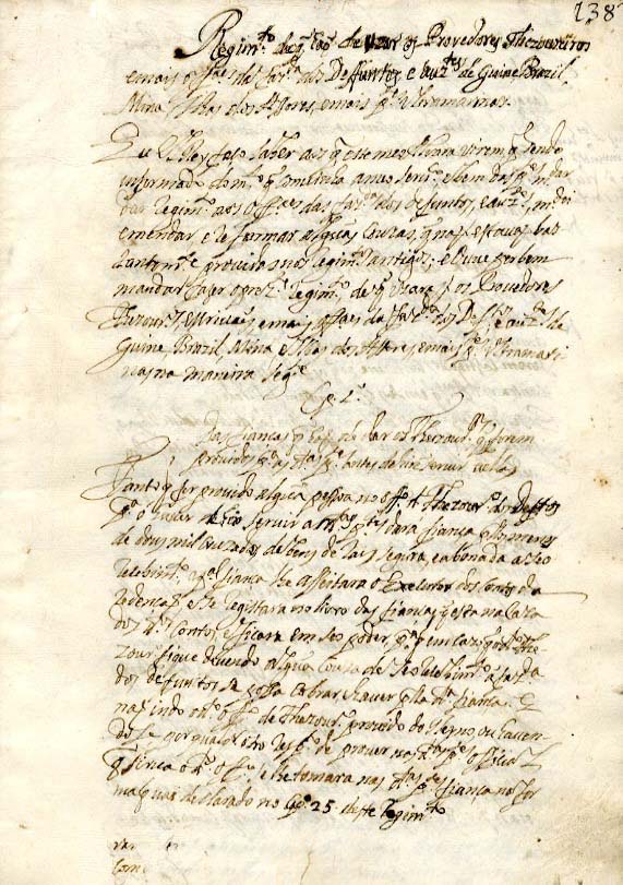 REGIMENTO DE QUE HAO DE USAR OS PROVEDORES TESOUREIROS E MAIS OFICIAIS DA FAZENDA DOS DEFUNTOS