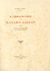 CASA NOBRE DE LAZARO LEITAO NO SITIO DA JUNQUEIRA