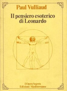 PENSIERO ESOTERICO DI LEONARDO