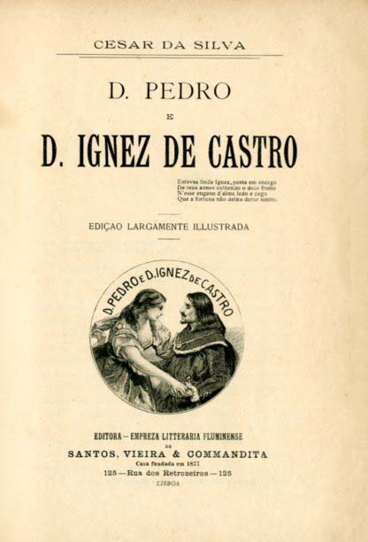 DOM PEDRO E DONA INES DE CASTRO