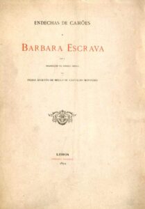ENDECHAS DE CAMOES A BARBARA ESCRAVA