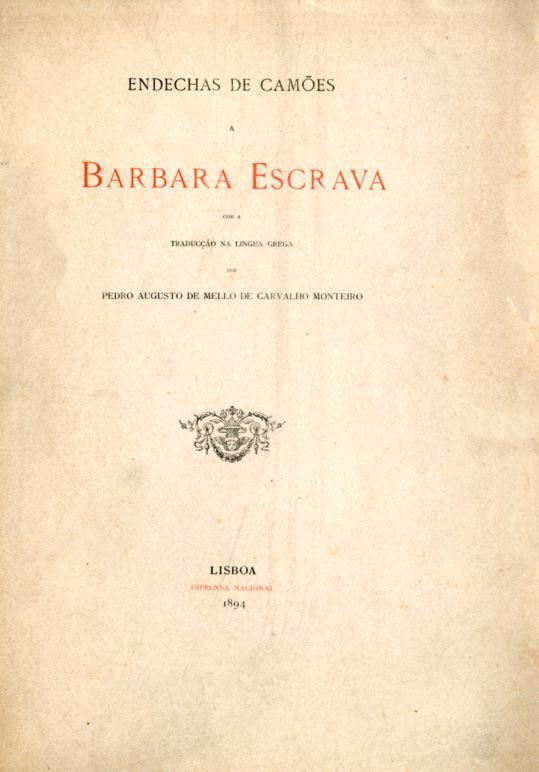 ENDECHAS DE CAMOES A BARBARA ESCRAVA