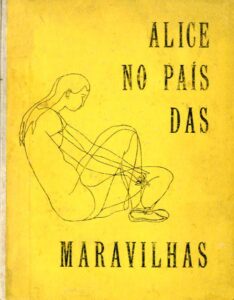 ALICE NO PAIS DAS MARAVILHAS