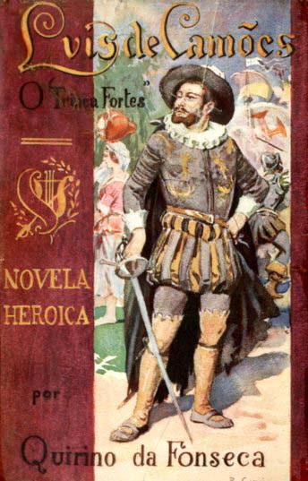 LUIS DE CAMOES O TRINCA FORTES