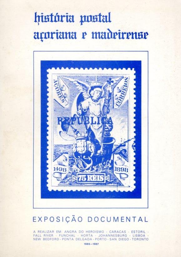 HISTORIA POSTAL AÇORIANA E MADEIRENSE