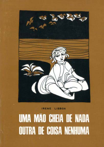 UMA MAO CHEIA DE NADA OUTRA DE COISA NENHUMA