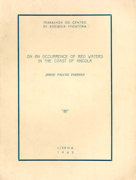 ON AN OCCURRENCE OF RED WATERS IN THE COAST OF ANGOLA