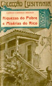 RIQUEZAS DO POBRE E MISERIAS DO RICO