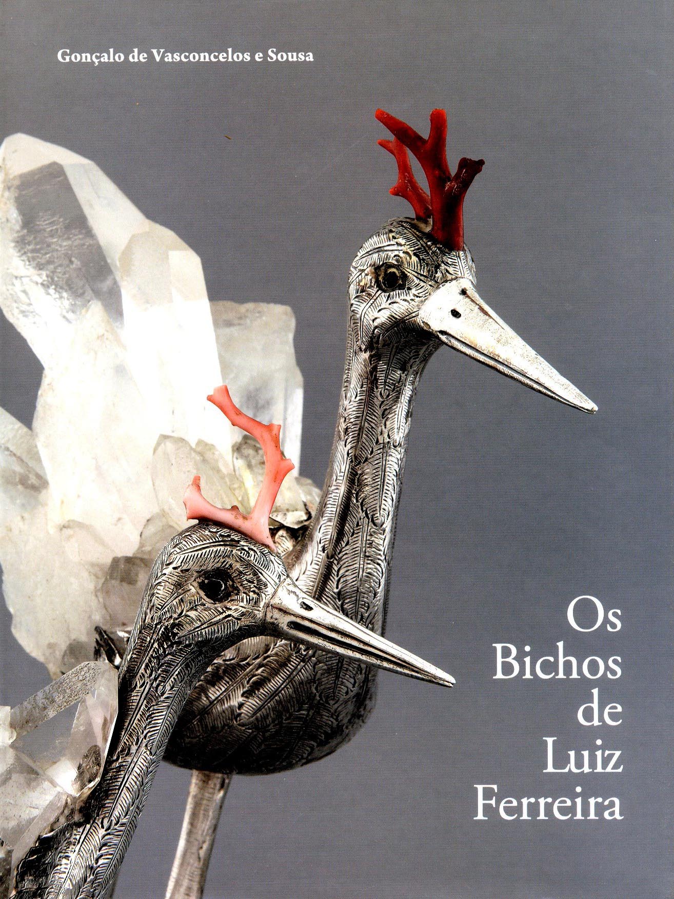 BICHOS DE LUIS FERREIRA. No Centenario do seu nascimento