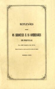 REFLEXOES SOBRE OS ARROZAES E AS COMISSOES EM PORTUGAL