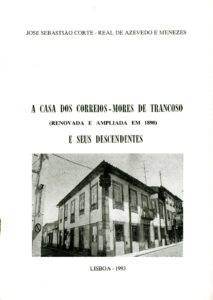 CASA DOS CORREIOS MORES DE TRANCOSO E SEUS DESCENDENTES