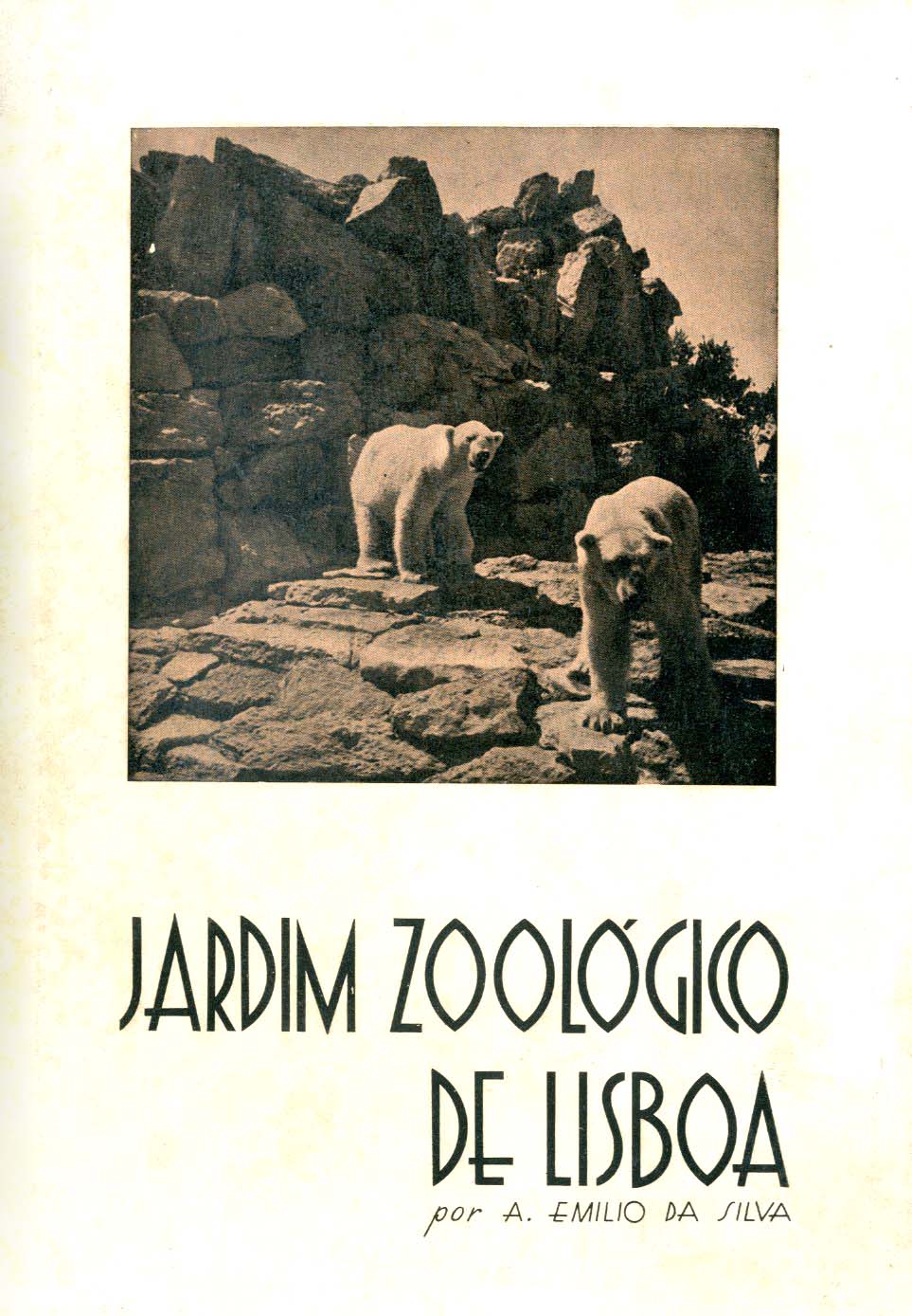 GUIA DE PORTUGAL ARTISTICO. Jardim Zoológico de Lisboa