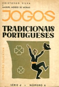 JOGOS TRADICIONAIS PORTUGUESES
