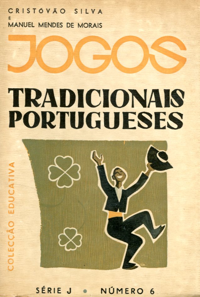 JOGOS TRADICIONAIS PORTUGUESES
