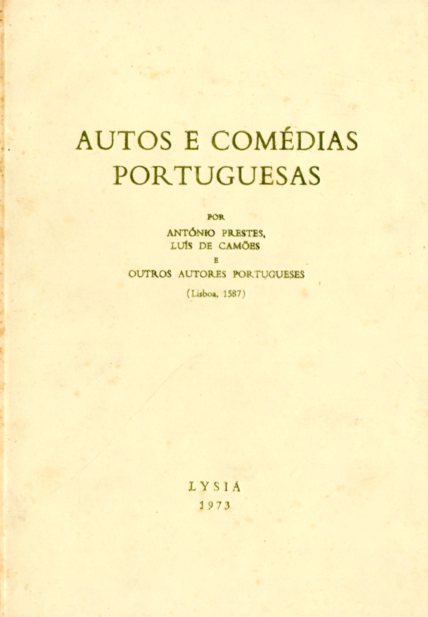 PRIMEIRA PARTE DOS AUTOS E COMEDIAS PORTUGUESAS