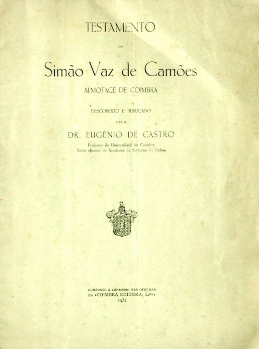 TESTAMENTO DE SIMAO VAZ DE CAMOES ALMOTACE DE COIMBRA