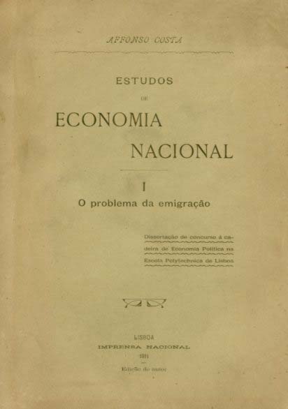 ESTUDOS DE ECONOMIA NACIONAL. O Problema da emigração