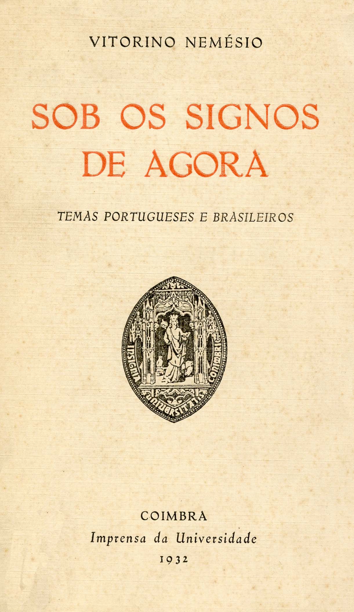 SOB OS SIGNOS DE AGORA