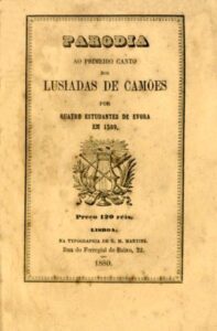 PARODIA AO PRIMEIRO CANTO DOS LUSIADAS DE CAMOES POR QUATRO ESTUDANTES DE EVORA EM 1589