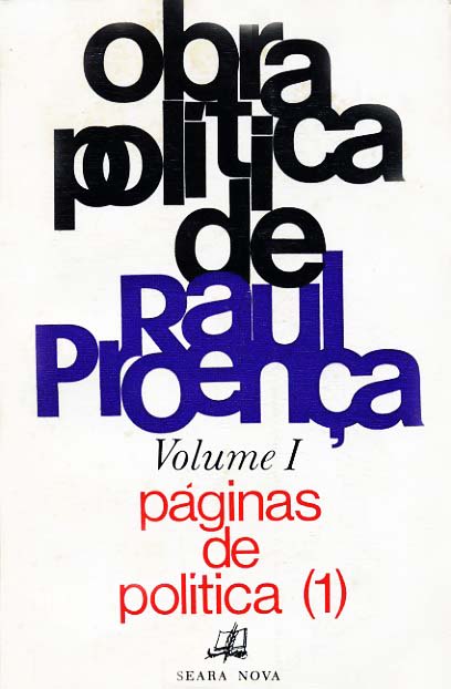 OBRA POLITICA DE RAUL PROENÇA
