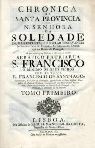 CRONICA DA SANTA PROVINCIA DE NOSSA SENHORA DA SOLEDADE