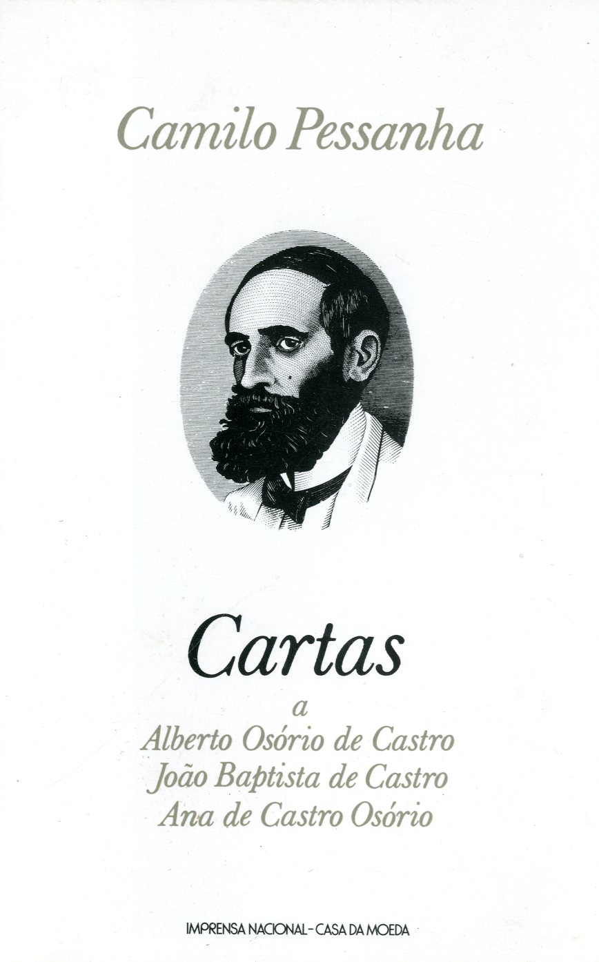 CARTAS A ALBERTO OSORIO DE CASTRO JOAO BAPTISTA DE CASTRO E ANA DE CASTRO OSORIO