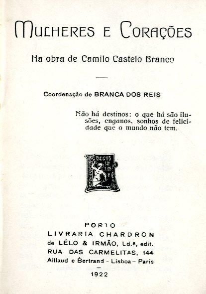 MULHERES E CORAÇOES NA OBRA DE CAMILO CASTELO BRANCO