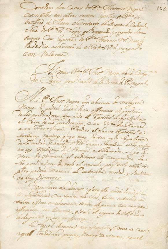 Contem dez cartas do Pe. Antonio Vieyra escriptas em outras tantas respostas ao Pe. Sebastiaõ de Matos Secretario do Duque de cadaval e hua do pe, Fr.co Lopes gr.de emgenho, e pregador (?) tempo com resposta do Pe Antonio Vrª, em q lhe dedica o Sermaõ de S. Fr.co (?) pregado em Valença