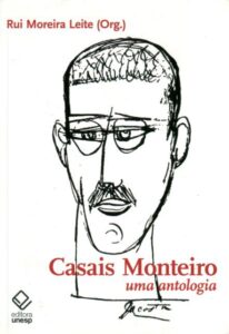 CASAIS MONTEIRO. Uma Antologia