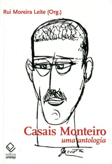 CASAIS MONTEIRO. Uma Antologia
