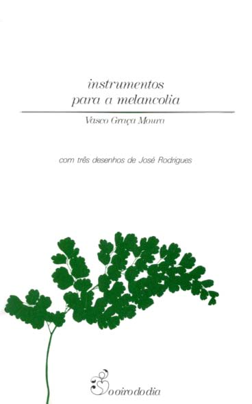 INSTRUMENTOS PARA A MELANCOLIA