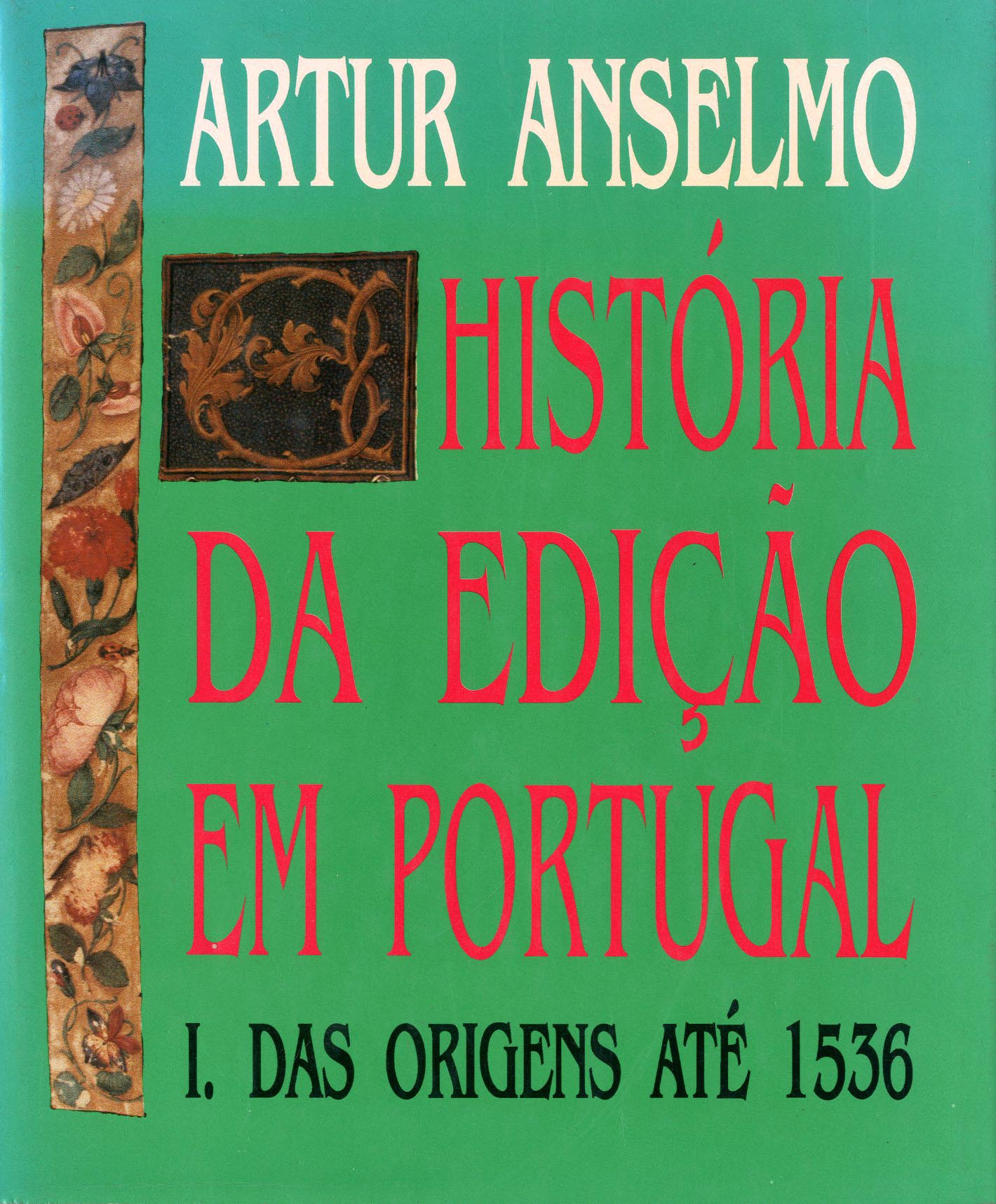 HISTORIA DA EDIÇAO EM PORTUGAL