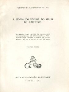 LENDA DO SENHOR DO GALO DE BARCELOS