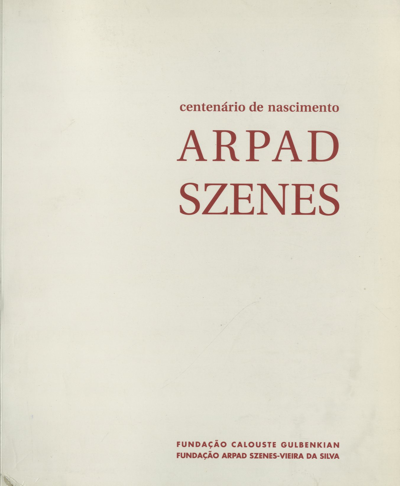 CENTENARIO DE NASCIMENTO ARPAD SZENES