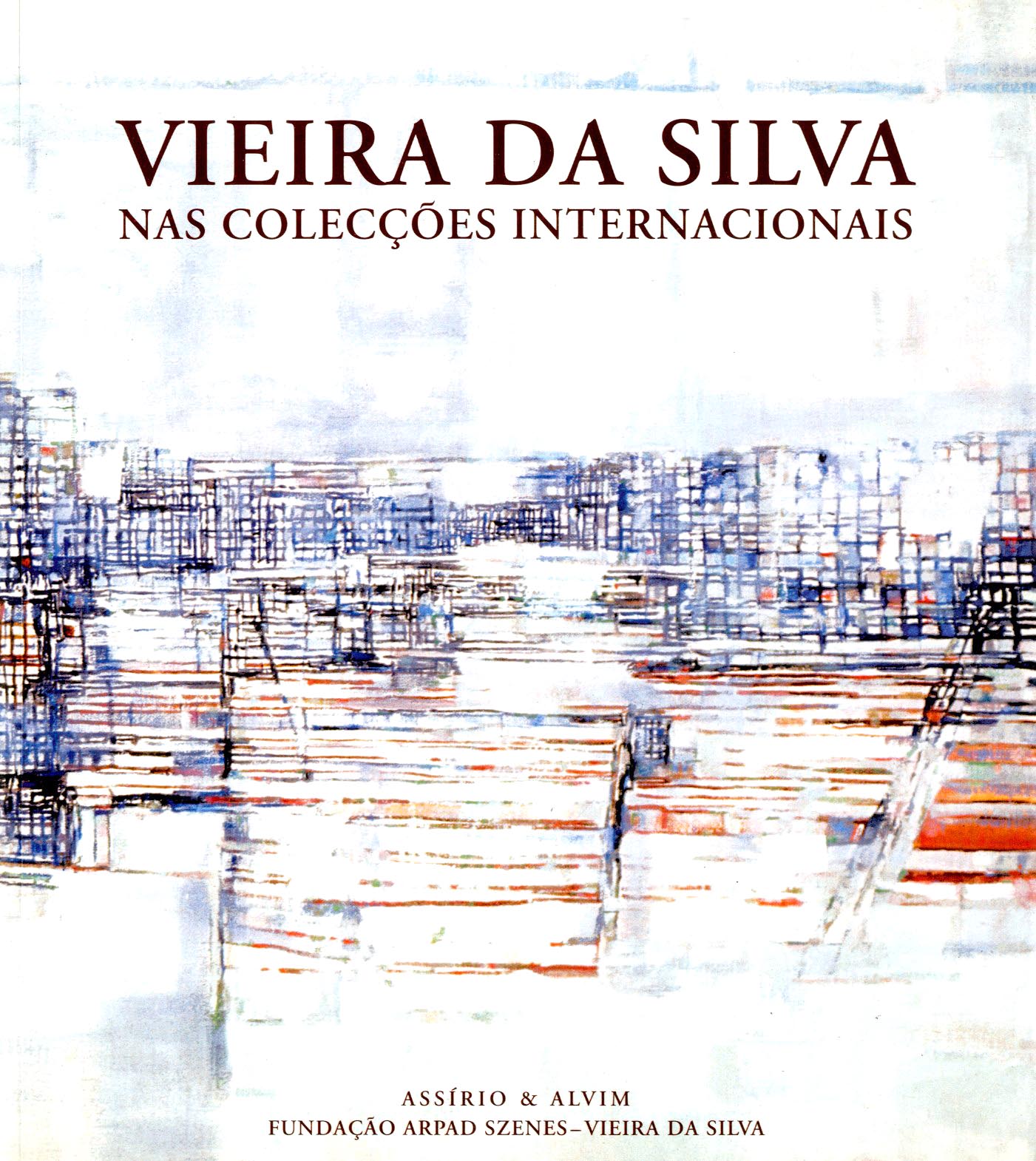 VIEIRA DA SILVA NAS COLECÇOES INTERNACIONAIS