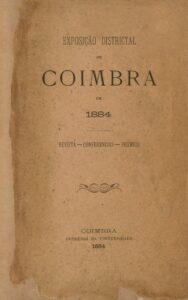 EXPOSIÇAO DISTRITAL DE COIMBRA EM 1884