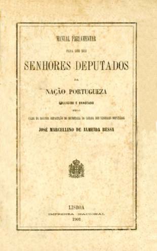 MANUAL PARLAMENTAR PARA USO DOS SENHORES DEPUTADOS DA NAÇAO PORTUGUESA